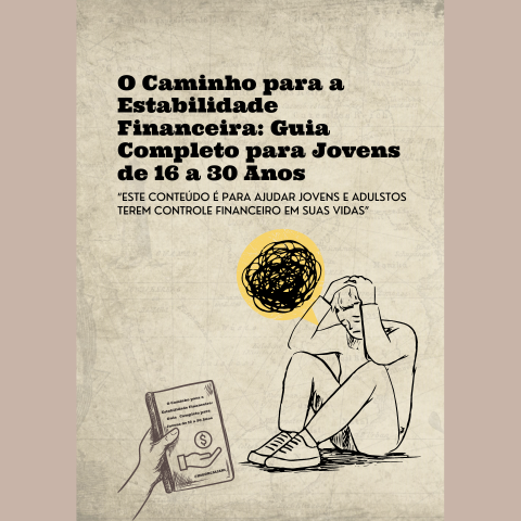 Imagem do curso O Caminho para Estabilidade Financeira: Guia Completo para Jovens e Adultos entre 16 a 30 Anos.