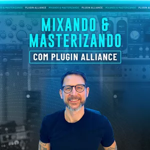 Imagem de capa para o Curso online Mixando e Masterizando com Plugin Alliance | FABRIEK School