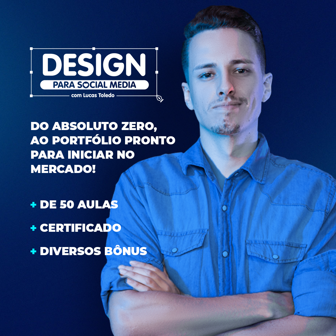 Imagem do curso DSM - Curso de Design para Social Media 4.0 - Lucas Toledo