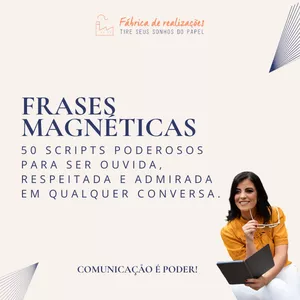 Imagem de capa para o Ebook Frases Magnéticas: 50 Scripts Poderosos para Ser Ouvida, Respeitada e Admirada em Qualquer Conversa