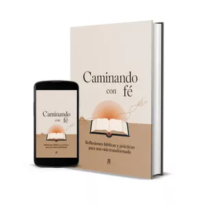 Imagen de portada para Ebook Caminando con Fe: La Biblia en la Vida – Guía Práctica