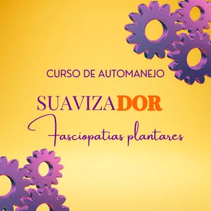 Imagem de capa para o Curso online SuavizaDOR - Automanejo nas Fasciopatias Plantares