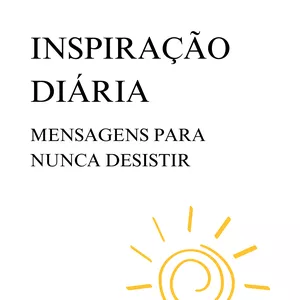 Imagem de capa para o Ebook Inspiração Diária - Mensagens Para Nunca Desistir