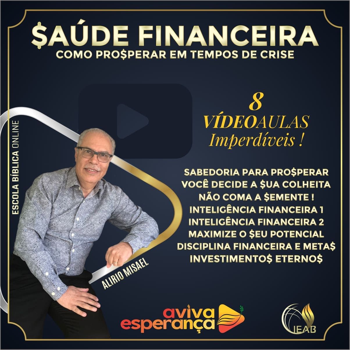 Imagem de Curso: Saúde Financeira criado por Alirio Misael na hotmart