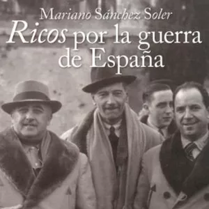 Imagem principal do produto Audiolibro Ricos por la Guerra de España
