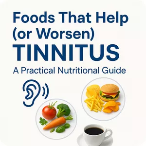 Cover image for Ebook Foods That Help (or Worsen) Tinnitus: A Practical Nutritional Guide