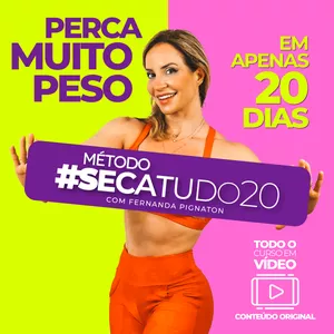 Imagem do curso #SecaTudo20 • Perca muito peso em apenas 20 dias!
