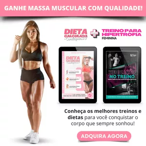 Curso PROGRAMA DIETA CALCULADA 3.0 + TREINO COMPLETO PARA HIPERTROFIA FEMININA