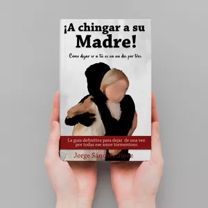 Imagen de portada para Ebook ¡A chingar a su madre!