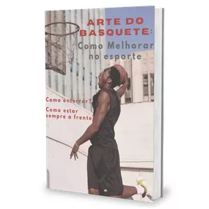 Imagem de capa para o Ebook Arte do Basquete 
