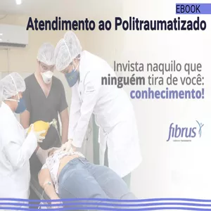 Imagem de capa para o Ebook Ebook Atendimento ao Politraumatizado