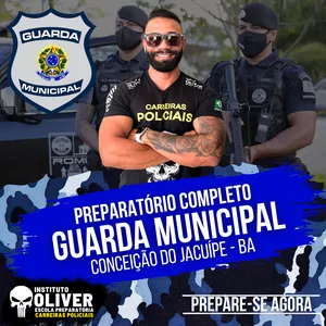 Imagem do curso 👮‍♂️ Preparatório Completo GUARDA MUNICIPAL de CONCEIÇÃO DO JACUÍPE - BA 👮‍♂️ GCM - Instituto Óliver