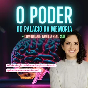 Imagem de capa para o Curso online O Poder do Palácio da Memória (PPM) + Comunidade Família Real 2.0