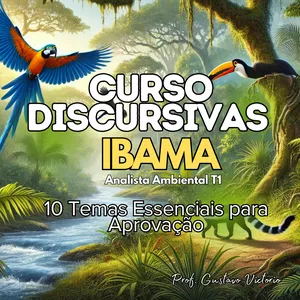 Imagem do curso Curso Discursiva IBAMA - Analista Ambiental T1 - 10 Temas Essenciais para Aprovação
