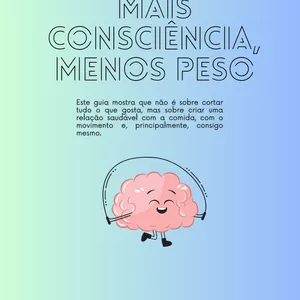 Imagem de capa para o Ebook Mais Consciência, Menos Peso