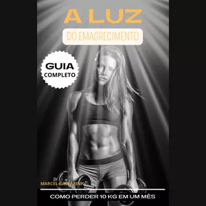 Imagem de capa para o Ebook A LUZ DO EMAGRECIMENTO