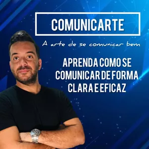 Imagem de capa para o Curso online ComunicArte - A Arte de Se Comunicar de Maneira Eficaz