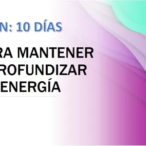 Imagen de portada para Curso online Plan de 10 días para Mantener y Profundizar la energía