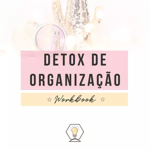 Imagem de capa para o Curso online Detox de Organização