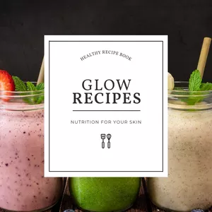 Cover image for Ebook Glow Recipes – Healthy Nutrition for Radiant Skin