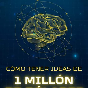 Imagen de portada para Ebook Cómo tener ideas de 1 millón de dólares