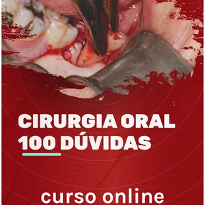 Imagem de capa para o Curso online Cirurgia Oral 100 DÚVIDAS