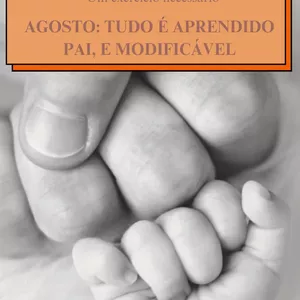Imagem de capa para o Ebook Tudo é aprendido pai, e modificável