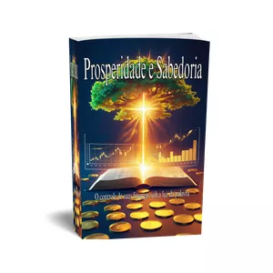 Imagem de capa para o Ebook Prosperidade e Sabedoria: Transforme Suas Finanças com Princípios Bíblicos.