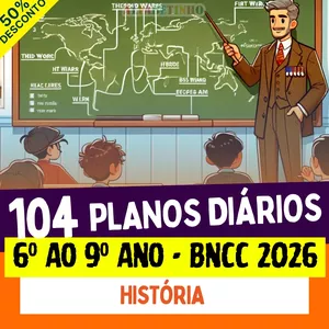 Imagem do curso PLANOS DIÁRIOS - HISTÓRIA - 6º ao 9º ano - BNCC 2026
