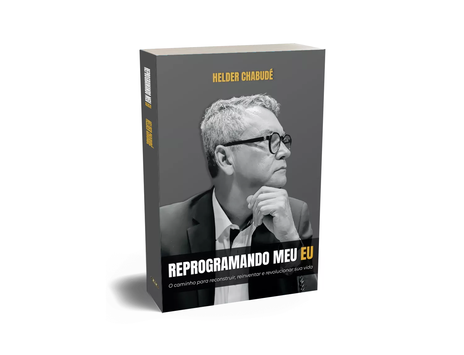 Livro Reprogramando Meu Eu Helder Chabude