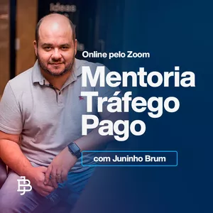 Imagem de capa para o Curso online Mentoria de Tráfego Pago com Juninho Brum