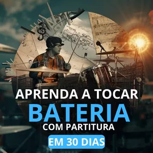 Imagem de capa para o Ebook Aprenda a tocar bateria com partitura em 30 dias