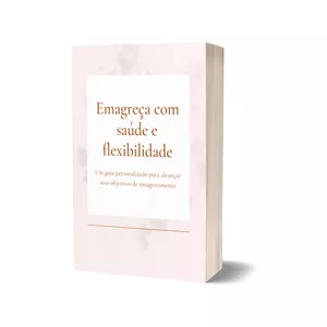Imagem de capa para o Ebook Emagreça com Saúde e Flexibilidade 