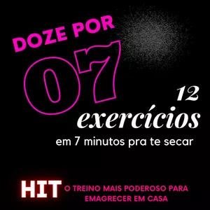 Imagem de capa para o Ebook 12 por 7 - O TREINO MAIS PODEROSO PARA EMAGRECER EM CASA