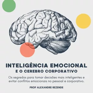 Imagem do curso Inteligência Emocional e o Cérebro Corporativo