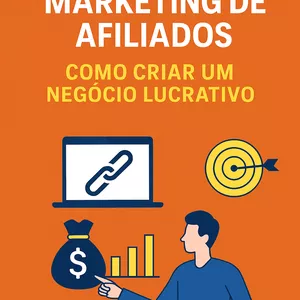 Imagem de capa para o Ebook Segredos do Marketing de Afiliados: Como Criar um Negócio Lucrativo