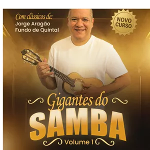 Imagem de Gigantes do Samba - Volume 1 criado por Carrapicho Rangel na hotmart