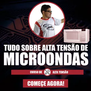 Imagem de Torne-se Mestre em Alta Tensão de Microondas criado por Jose Rocha na hotmart