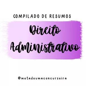 Imagem de capa para o Ebook Compilado de Resumos - Direito Administrativo