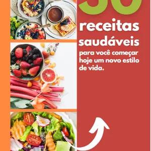 Imagem de capa para o Ebook 30 Receitas saudáveis para seu dia a dia