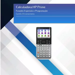 Imagem de capa para o Ebook Calculadora HP Prime - Funções Especiais e Programação