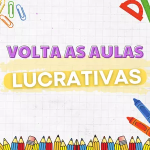 Volta as aulas Lucrativas