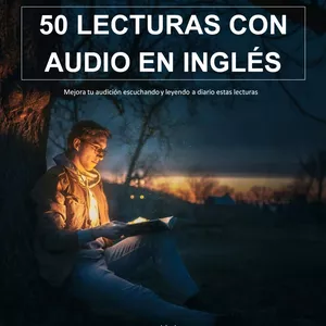 Cover image for Ebook 50 Lecturas en Inglés con Audio NIVEL: Basic 7 - 12
