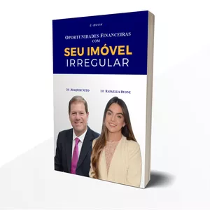 Imagem de capa para o Ebook Oportunidades financeiras com seu imóvel irregular