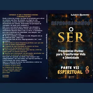 Imagem de capa para o Curso online Reprogramando o Ser: Parte VII Espiritual - Frequências Divinas para Transformar Vida e Identidade