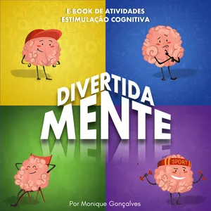 Imagem de capa para o Ebook E-Book Divertida Mente - Como Estimular o Cérebro da Criança