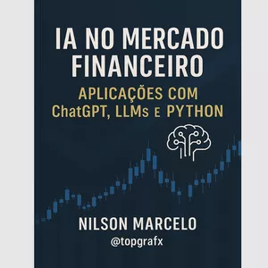 Imagem de capa para o Ebook IA no Mercado Financeiro - Aplicações com ChatGPT, LLMs e Python
