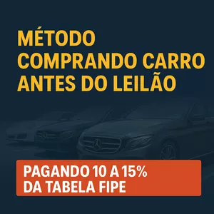 MÉTODO COMPRAR CARRO ANTES DO LEILÃO