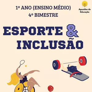 Imagem de capa para o Ebook Esporte e Inclusão 1º Ano 4º Bimestre (Ensino Médio) - Apostila com Planos de Aula
