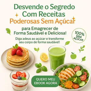 Imagem de capa para o Ebook Desvende o Segredo Com Receitas Poderosas Sem Açúcar!